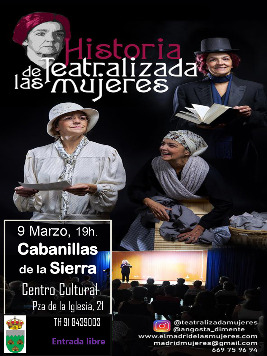 9 Marzo. Historia Teatralizada. Cabanillas de la Sierra